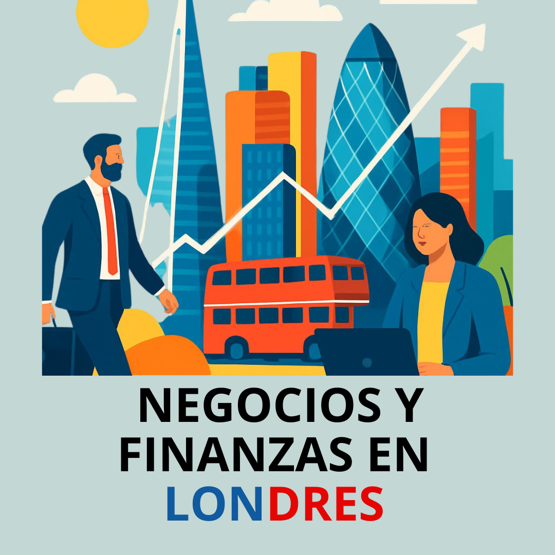 Negocios y Finanzas en Londres
